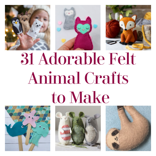 31 Adorable Felt Animal Crafts to Make
