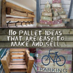 110 Pallet Ideas That Are Easy to Make and Sell