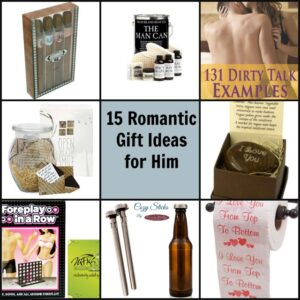 15 romantic gift ideas for him