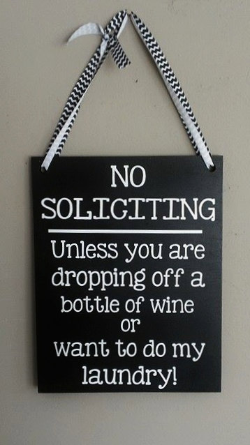 No Soliciting Unless