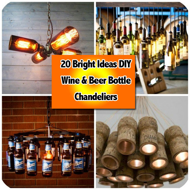 20 Bright Ideas DIY Wine & Beer Bottle Chandeliers