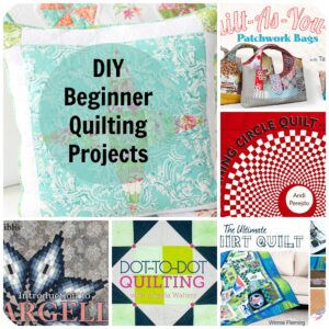 DIY Beginner Quilting Projects