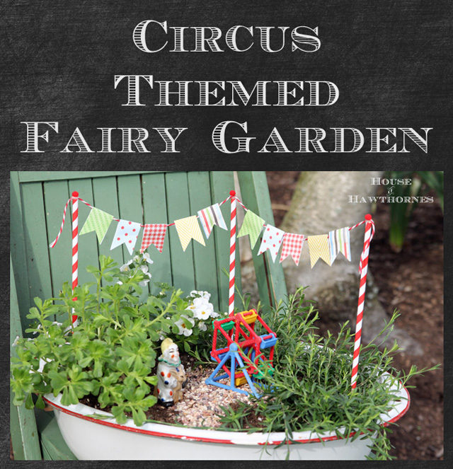 Circus Themed Fairy Garden