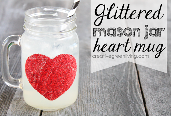 Glittered Mason Jar Heart Mug for Valentines Day