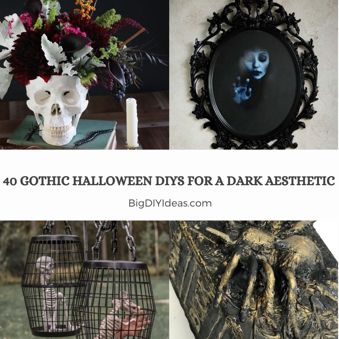 40 Gothic Halloween DIYs for a Dark Aesthetic