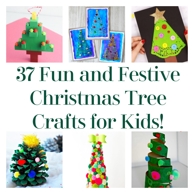 37 Fun and Festive Christmas Tree Crafts for Kids!