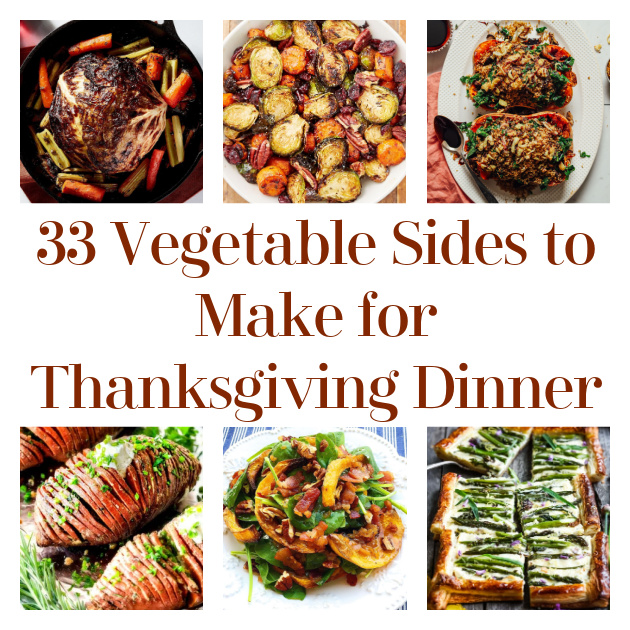 33 Vegetable Sides to Make for Thanksgiving Dinner