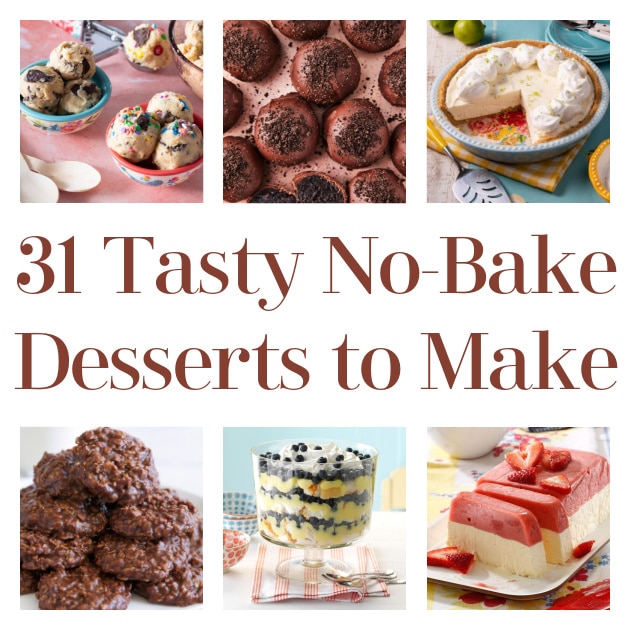 31 Tasty No-Bake Desserts to Make